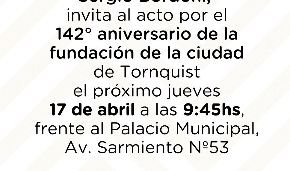 Tornquist celebrará el 142 aniversario de su fundación este jueves 17