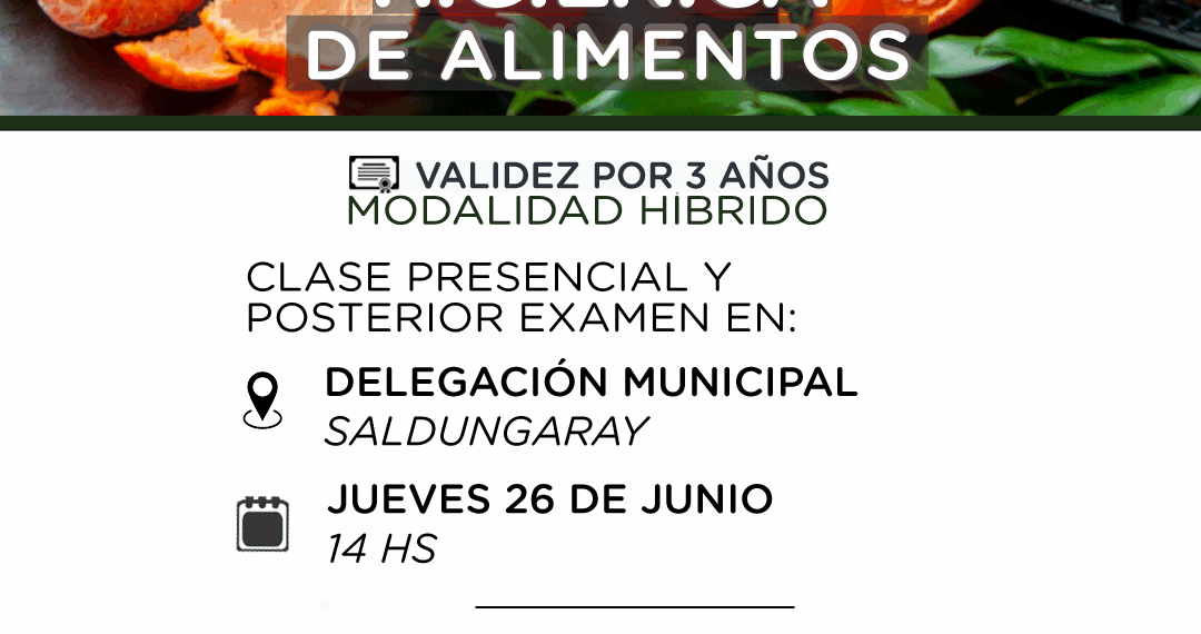 Saldungaray: El jueves 26 se realiza el encuentro presencial del Taller de Manipulación de Alimentos
