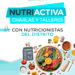 Se viene NutriActiva, charlas y talleres a cargo de nutricionistas del distrito