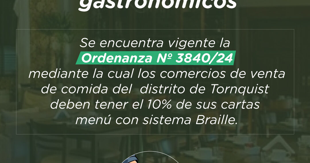 Recuerdan que los comercios gastronómicos del distrito deben tener cartas menú en sistema Braille