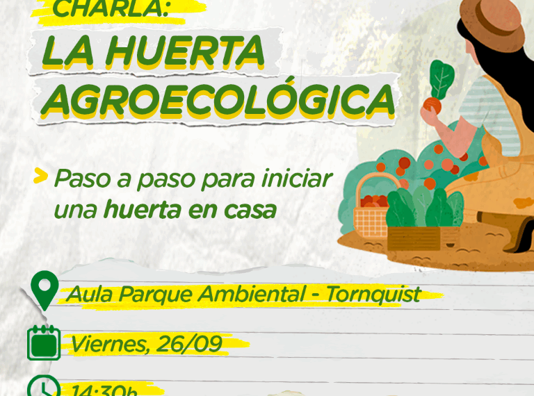 Viernes 26: Charla sobre Huerta Agroecológica en el Parque Ambiental