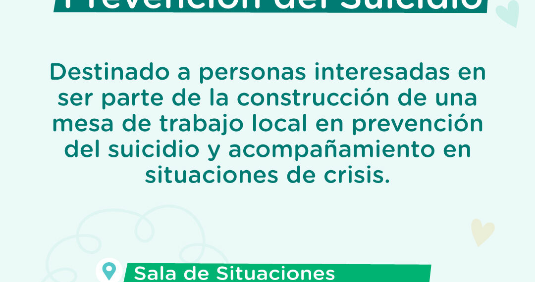 Convocatoria para la conformación de una mesa de abordaje para la prevención del suicidio