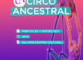 Circo Ancestral se presenta en el Centro Cultural de Sierra de la Ventana