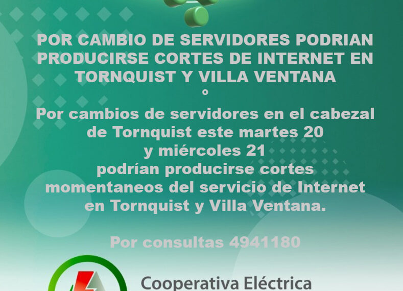 Por cambio de servidores podrían producirse cortes momentáneos de internet en Tornquist y Villa Ventana