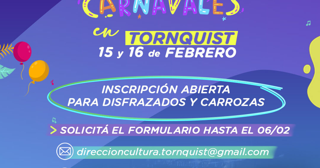 Carnavales Tornquist: Inscripciones abiertas para disfrazados y carrozas