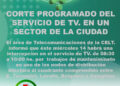 Corte programado del servicio de TV. en un sector de la ciudad