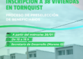 Abre la inscripción para la preselección de beneficiarios de 38 viviendas de Tornquist