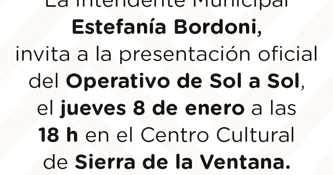 Invitan a la presentación del Operativo de Sol a Sol