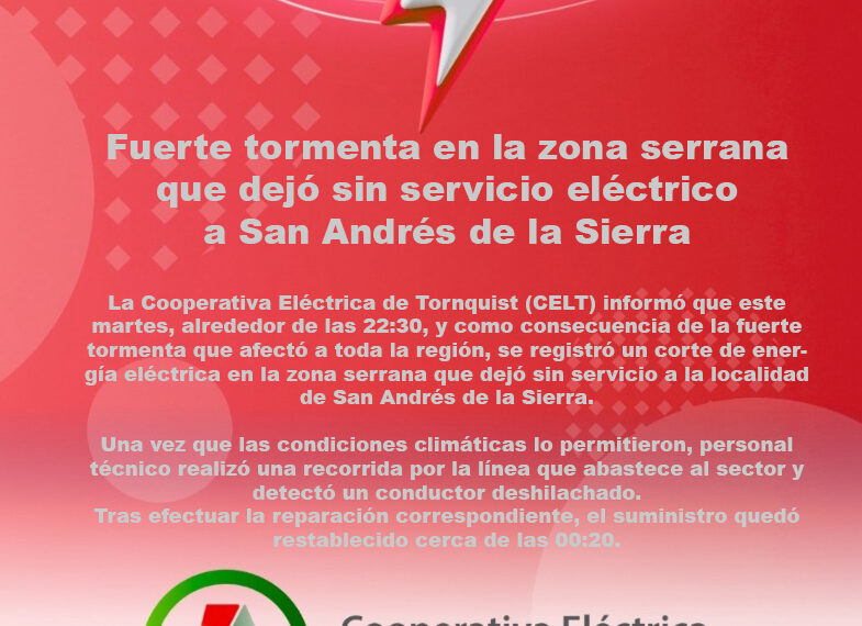 Fuerte tormenta en la zona serrana que dejó sin servicio eléctrico a San Andrés de la Sierra