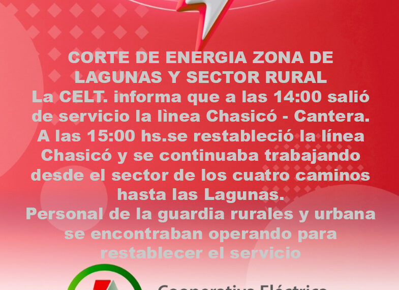 Corte de energía zona de lagunas y sector rural