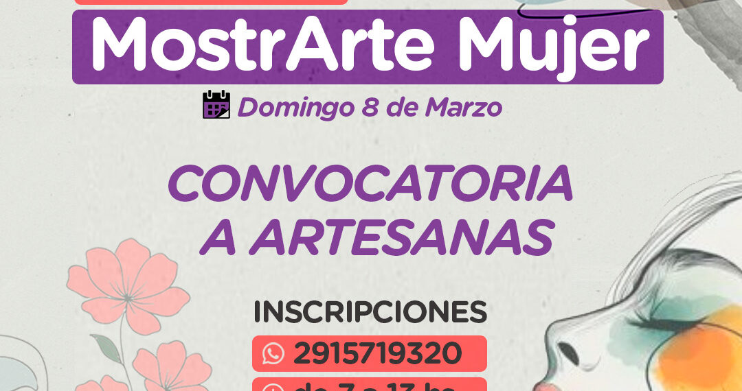 Convocatoria de artesanas y emprendedoras para la Feria MostrArte Mujer