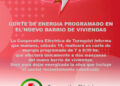 Corte de energía programado para éste sábado en el nuevo barrio de viviendas