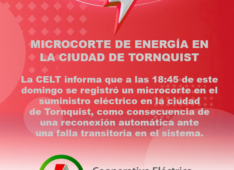 MICROCORTE DE ENERGÍA EN LA CIUDAD DE TORNQUIST