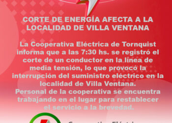 CORTE DE ENERGIA AFECTA A LA LOCALIDAD DE VILLA VENTANA