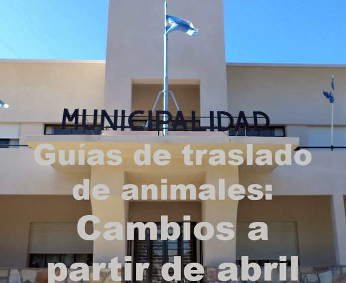 Guías de traslado de animales: Cambios a partir de abril