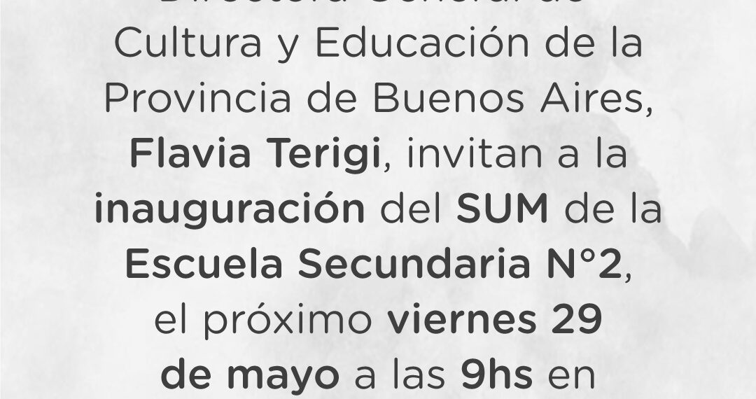 El viernes 29 se inaugura el SUM de la Escuela Secundaria Nº 2 de Sierra de la Ventana