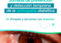 Se viene una jornada de prevención y detección temprana de retinopatía diabética