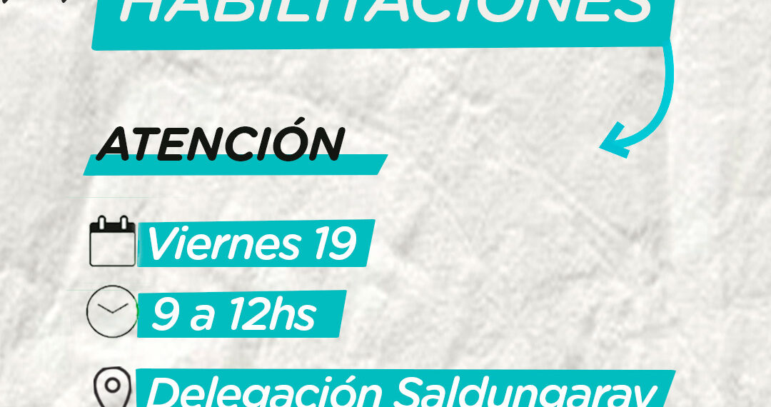 La Oficina de Habilitaciones atenderá en Saldungaray