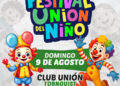 El 9 de agosto se realizará el 26° Festival Regional Unión del Niño