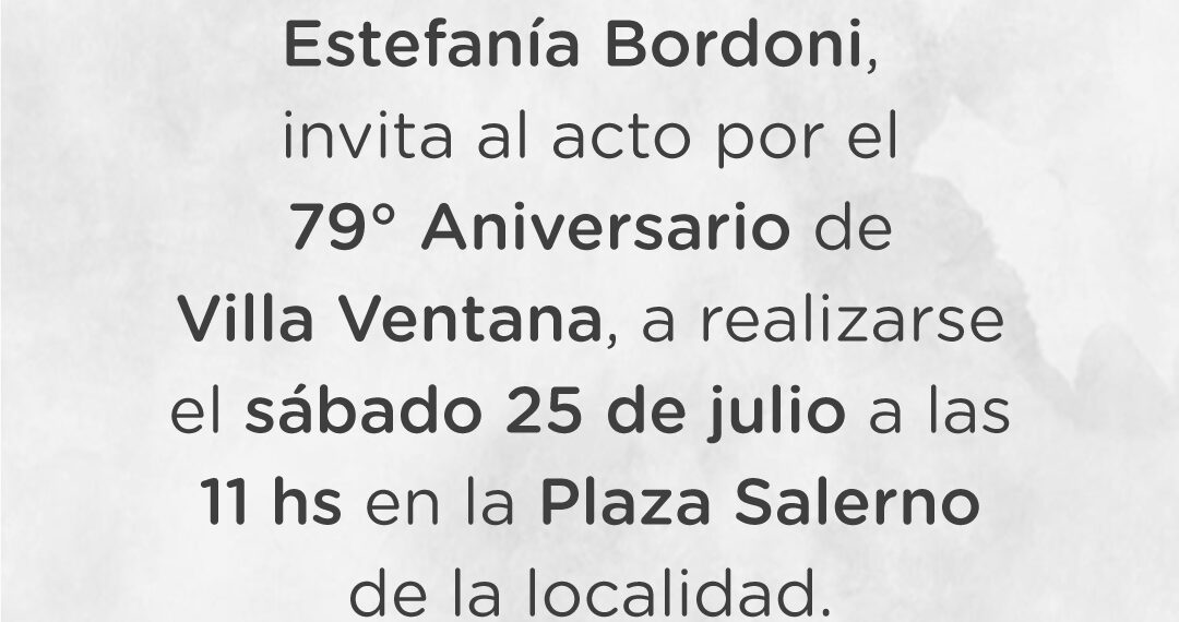 Invitación al acto del 79º aniversario de Villa Ventana