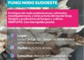 1º Encuentro Fungi Nodo Sudoeste para productores de hongos y afines