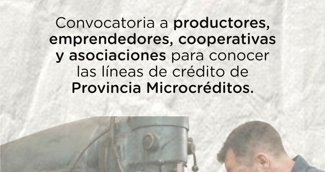 Sierra de la Ventana: Presentarán líneas de créditos para emprendedores y productores