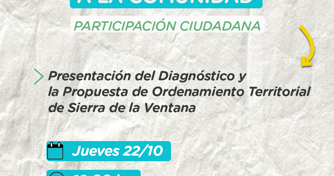 Convocatoria abierta a la presentación de la Propuesta de Ordenamiento Territorial de Sierra de la Ventana